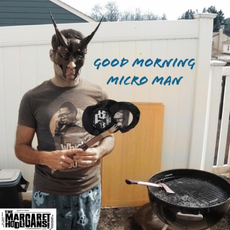 Good Morning Micro Man | Boomplay Music