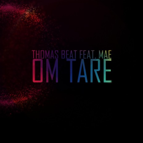 Om Tare (feat. Mascha Elisabeth) | Boomplay Music