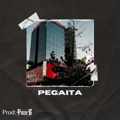 Pegaita ft. ANT & PainG | Boomplay Music