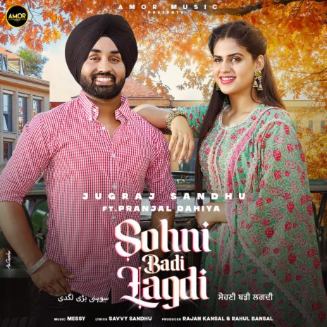 Sohni Badi Lagdi ft. Sudesh Kumari & Pranjal Dahiya | Boomplay Music