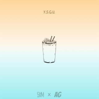 Y.S.G.U. ft. Austin Gleason lyrics | Boomplay Music