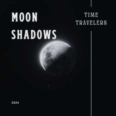 Moon Shadows | Boomplay Music
