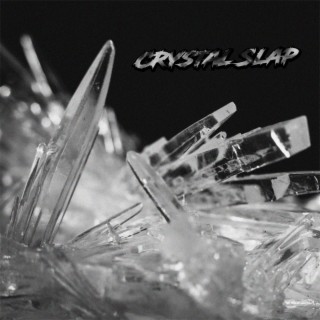 Crystal Slap (Extended Mix)