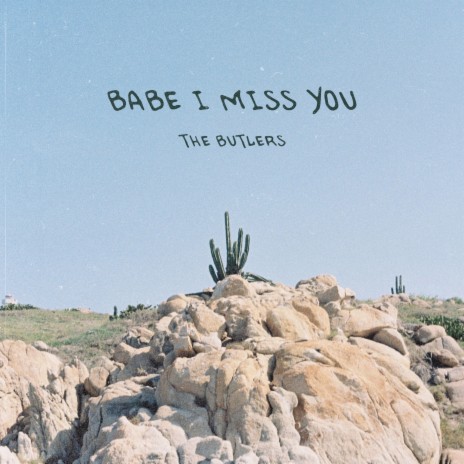 Babe I Miss You | Boomplay Music