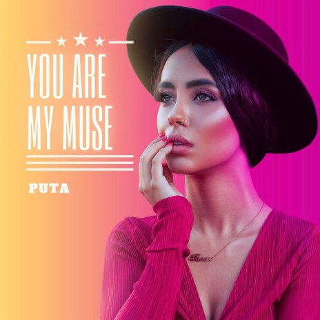 You are my muse | Boomplay Music