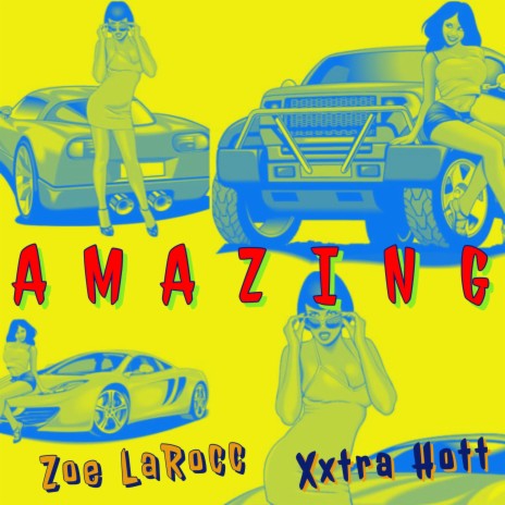 Amazing ft. Xxtra Hott | Boomplay Music