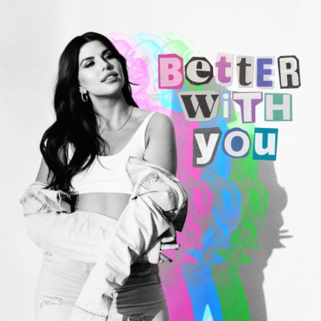 Better With You | Boomplay Music