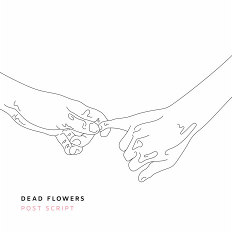 Dead Flowers | Boomplay Music