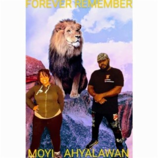 Forever Remember (feat. Moyi)