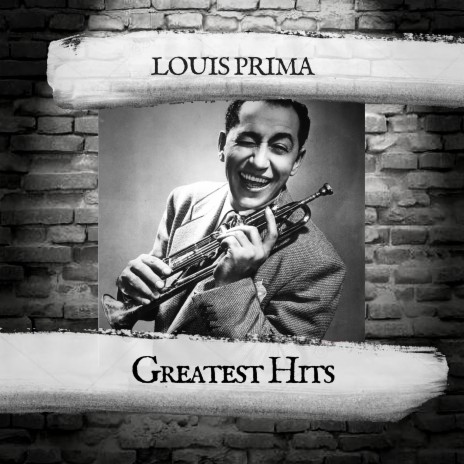 Louis Prima Greatest Hits