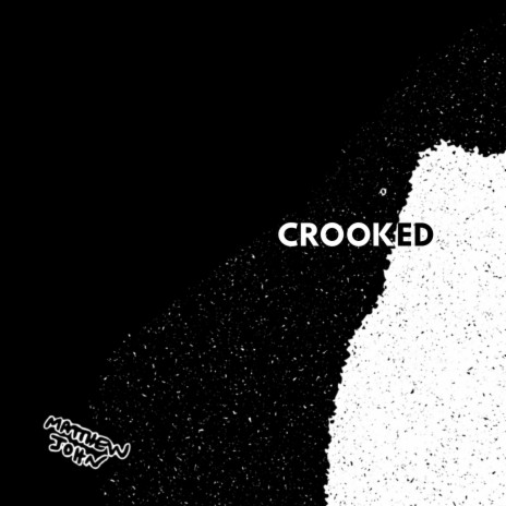 Crooked | Boomplay Music