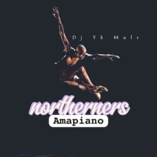 Notherners Amapiano