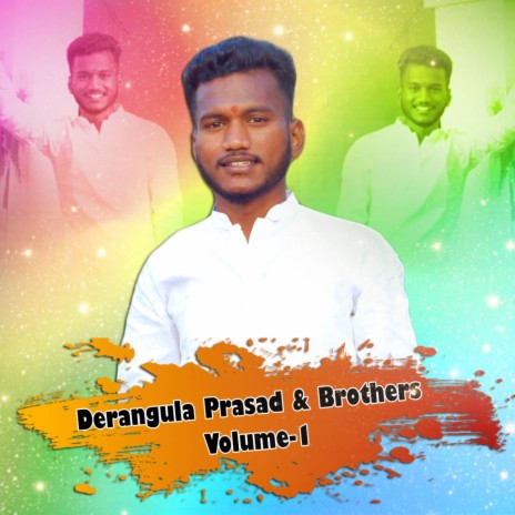 Derangula Prasad & Brothers Volume -1