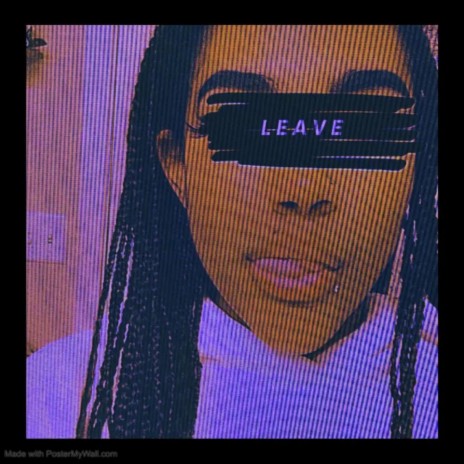 Leave | Boomplay Music