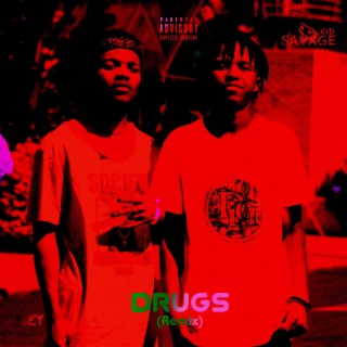 Drugs (Remix)