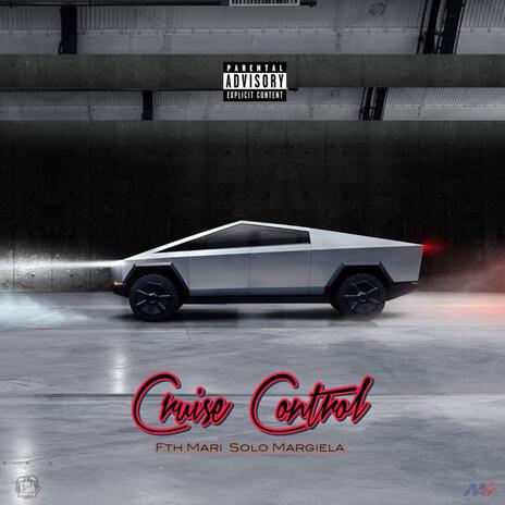 Cruise Control ft. Solo Margiela | Boomplay Music