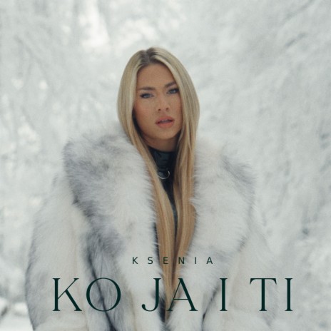 Ko ja i ti | Boomplay Music