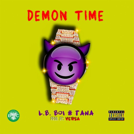 Demon Time (feat. TANA) | Boomplay Music