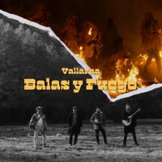 Balas y Fuego (Radio Mix)