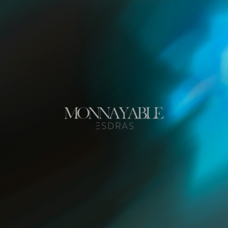 Monnayable | Boomplay Music
