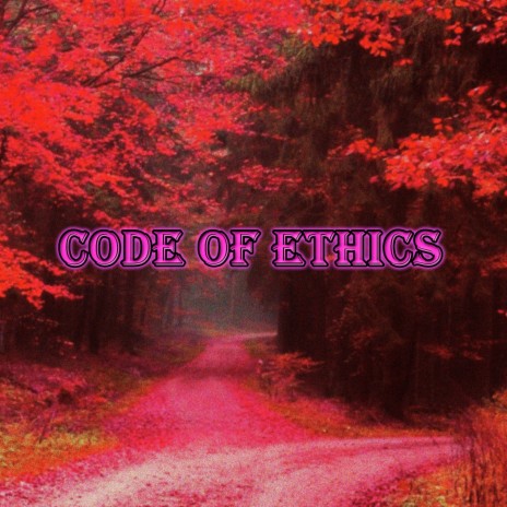 Code of Ethics | Boomplay Music