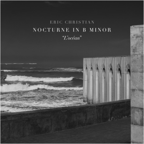 Nocturne In B Minor L'océan | Boomplay Music