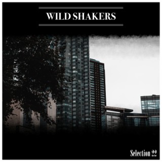 Wild Shakers Selection 22