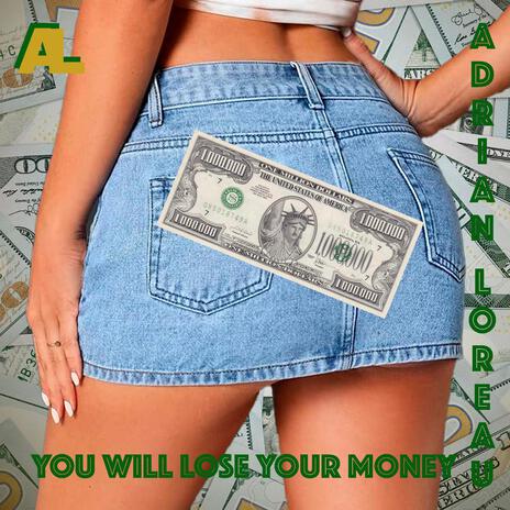 YOU WILL LOSE YOUR MONEY ft. Patricia T | Boomplay Music