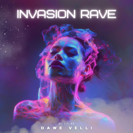 Invasion Rave | Boomplay Music
