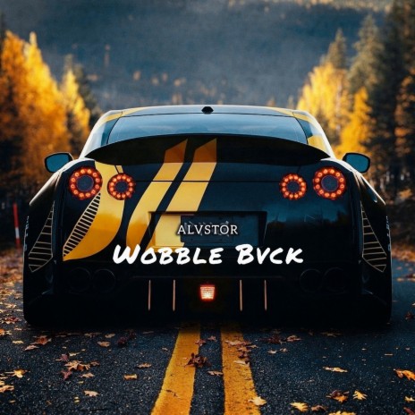 Wobble Bvck | Boomplay Music