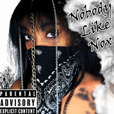 Nobody Like Nox