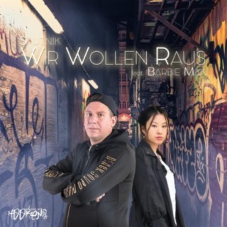 Wir wollen raus (feat. Barbie Mak)