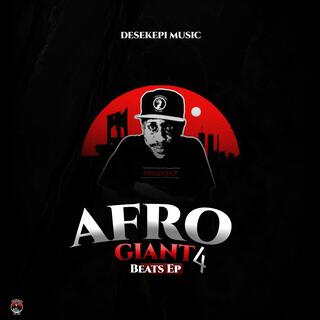 AFRO GIANT 4 BEATS EP