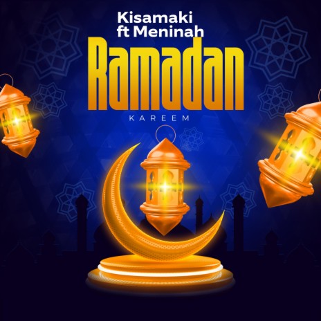 Ramadan Kareem ft. Menina | Boomplay Music
