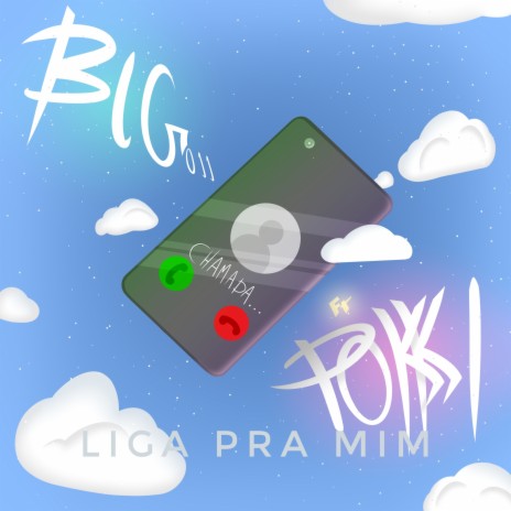 Liga pra Mim ft. Pokki | Boomplay Music