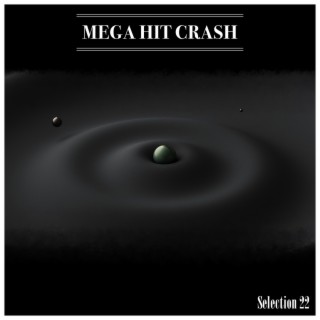 Mega Hit Crash Selection 22