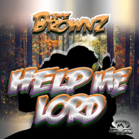 Help Me, Lord | Boomplay Music