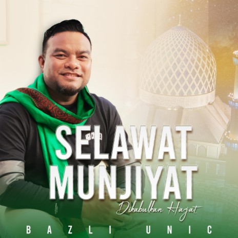 Selawat Munjiyat (Band Version) | Boomplay Music