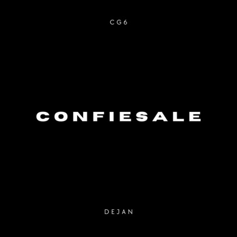 Confiesale | Boomplay Music