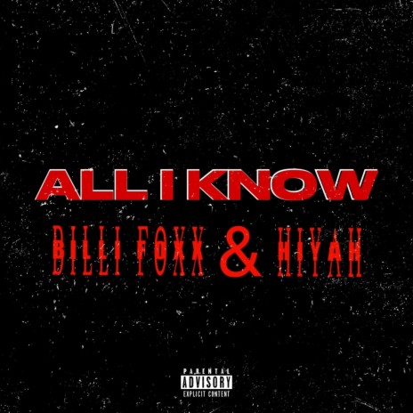 All I Know (Radio Edit) ft. Hiyah | Boomplay Music