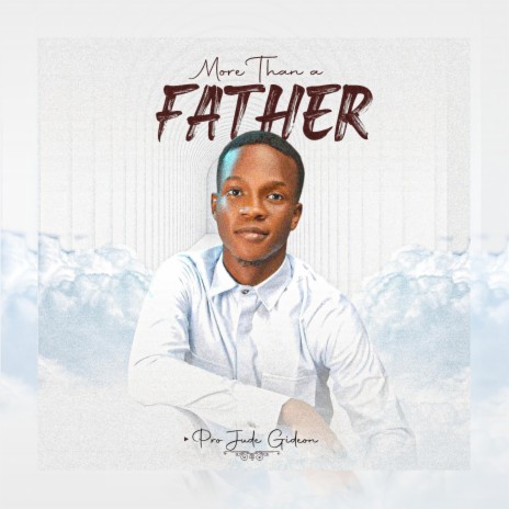 More than a father | Boomplay Music