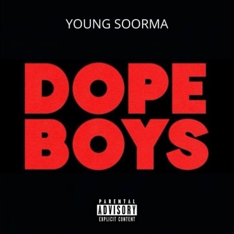 DOPE BOYS | Boomplay Music