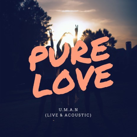 Pure Love (Unplugged) | Boomplay Music