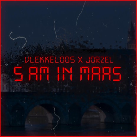 5AM in Maas ft. Jorzel | Boomplay Music