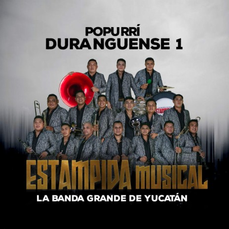 Popurrí Duranguense 1 | Boomplay Music