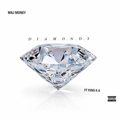 Diamonds ft. Yxng K.A | Boomplay Music