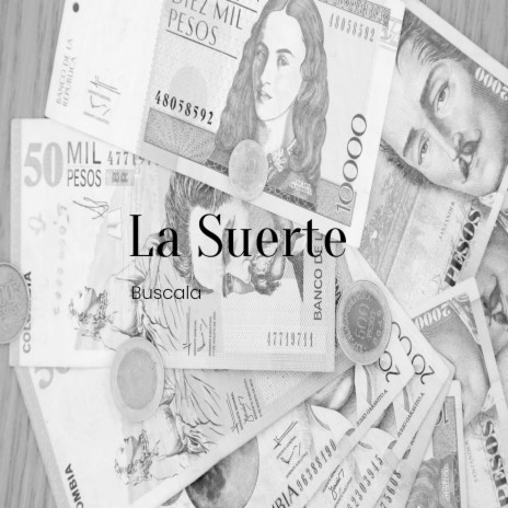 La Suerte | Boomplay Music