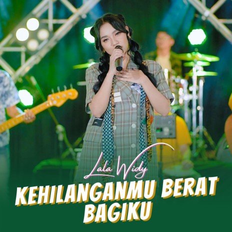 Kehilanganmu Berat Bagiku | Boomplay Music