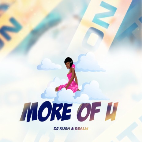 More of U ft. REALM | Boomplay Music