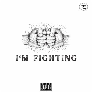 I'm Fighting (Radio Edit)